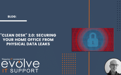 “Clean Desk” 2.0: Securing Your Home Office from Physical Data Leaks