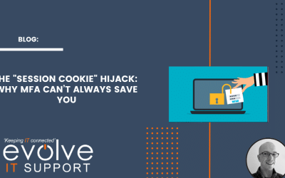 The “Session Cookie” Hijack: Why MFA Can’t Always Save You